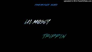 Lil Mosey - Trippin