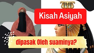 Kisah Asiyah || Istri Fir'aun #kisahinspiratif #kisahislami #trending