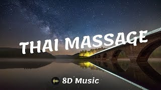 AronChupa, Little Sis Nora - Thai Massage (8D Music)