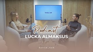 Lucka Almaksus | llnzz: Ako to ty všetko stíhaš? | Sonija_talk 1