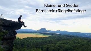 Rundwanderung Kleiner und Großer Bärenstein + Riegelhofstiege in der Sächsischen Schweiz