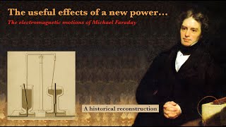 Michael Faraday: The useful effects of a new power...