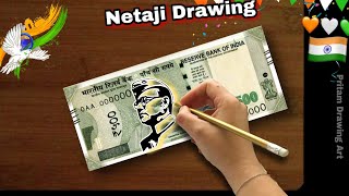 Drawing Netaji On 500 Rupee Note | Independence Day Drawingn| Netaji Subhash Chandra Bose drawing