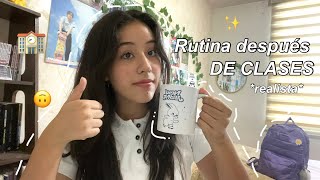 ✨MI RUTINA DE TARDE (DESPUÉS DE CLASES)