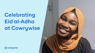 Celebrating Eid at Cowrywise | Eid Mubarak!