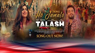 Ho Jamalo | Video Song | Movie Talash | DTTUNES