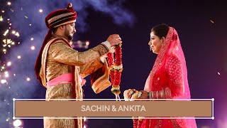 Sachin + Ankita | Wedding Teaser