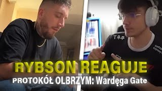 RYBSON reaguje na PROTOKÓŁ OLBRZYM: Wardęga Gate (Lexy, Fagata)