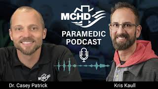 Stupidity In EMS: Mitigating The 7 Risk Factors For Making Mistakes | A MCHD Paramedic Podcast