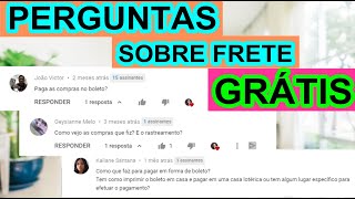 COMPRAS FRETE GRÁTIS - RESPONDENDO PERGUNTAS!