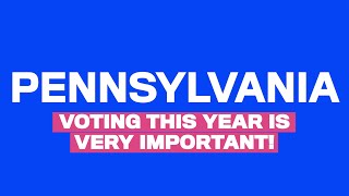 How to Vote in Pennsylvania