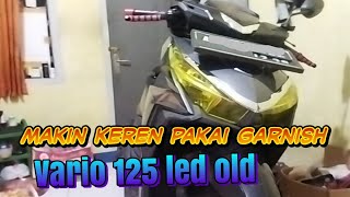 Cara Pasang Garnish Depan + Dasi VARIO Led Old 2015-2018