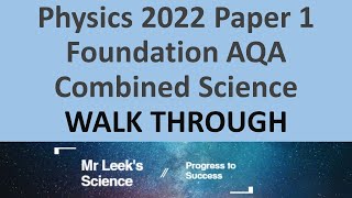 Combined Science Physics 2022 Paper 1 Foundation AQA walkthrough