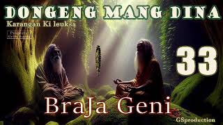 Braja Geni - Eps.33