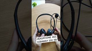 Rekomendasi headset headphone mic dibawah 100 ribu #alatngonten #headsetmurah #headphone