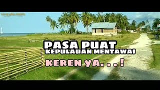 wisata berkujung ke pasa puat daerah pulau mentawai (ylc vlog)