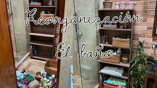 Reorganizando el mueble del baño / hogar