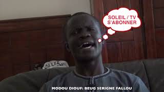 MODOU BEUG FALLOU :chante SOKHNA DIARRA