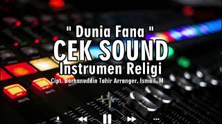 Cek Sound Music Religi || Dunia Fana || Lensa Penyuluh Official