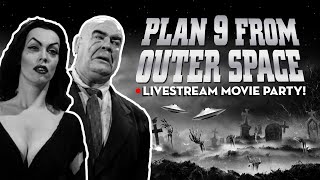 Plan 9 from Outer Space: Livestream Movie Party!