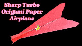 How To Make A Sharp Turbo Origami Paper Airplane | That Fly Far Away