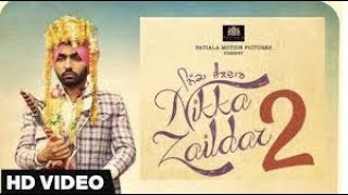 Nikka zaildar 2 new punjabi movie