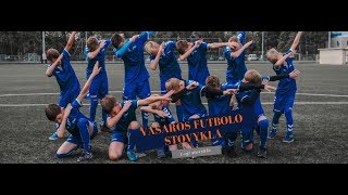 Futbolo vasaros stovykla || 1-oji