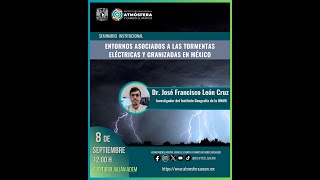 Entornos asociados a las tormentas eléctricas y granizadas en México