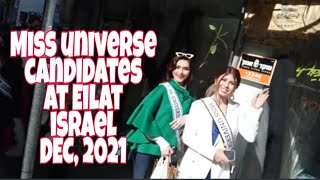 KAGANAPAN, arrival ng mga candidates ng  MISS UNIVERSE 2021 dito sa ISRAEL