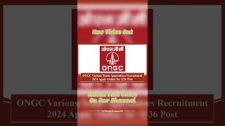 ONGC Various Trade Apprentices Recruitment 2024 Apply Online for 2236 Post #recruitment #jobs