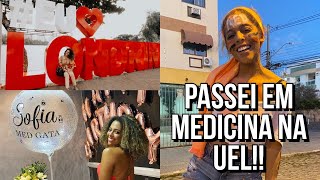 PASSEI PRA MEDICINA NA ESTADUAL!! UEL