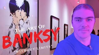 150+ Banksy Artworks Displayed! “The Art of Banksy Without Limits” Exhibtion - Sydney, Australia