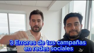 💸 👀 3 errores que estas cometiendo en tus campañas de redes sociales