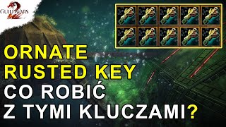 Ornate Rusted Klucze i Sunken Chesty | Guild Wars 2