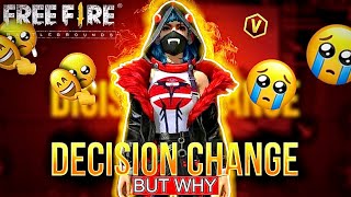 DECISION CHANGE 😭 | I CHANGE MY DECISION 🥺 || All gamer yt 2.0