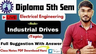 5th Sem DEE | Industrial Drives | Full Suggestion With Answer #wbscte#polytechnic#diploma