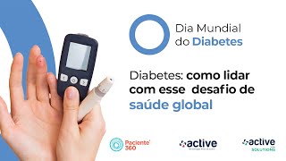 Diabetes: como lidar com esse  desafio de saúde global