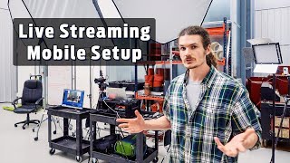 Live Streaming Mobile Setup and Equipment Overview