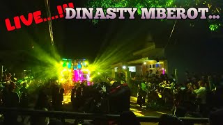 ⭕LIVE DINASTY mberot📍DAMPIT