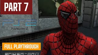 SPIDER-MAN (2002 Video Game) PS2 PLAYTHROUGH WALKTHROUGH I PART 7 | CHEMICAL CHAOS