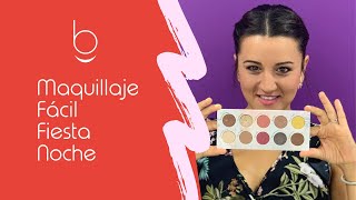 Maquillaje fácil de noche para fiesta - Peggy Sage - Bezalia