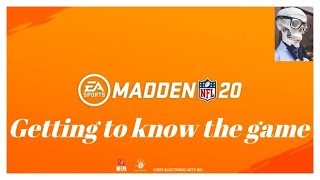 Madden NFL 20 : Getting to know the game and the rules