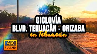 🚴 Recorriendo la CICLOVÍA del Blvd. Tehuacán - Orizaba / Tehuacán, Puebla 2023