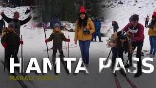 Hamta Pass Ep2 | Manali | 14,000 ft | Hamta Valley #hamtapass #shanAmallu