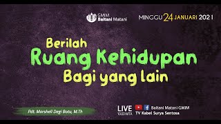 IBADAH MINGGU  24 JANUARI 2021 | Jemaat GMIM Baitani Matani Wilayah Tomohon Satu