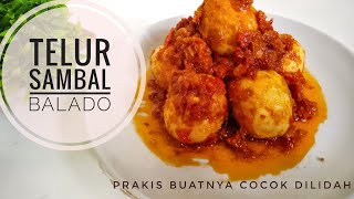 CARA MASAK TELUR SAMBAL BALADO || TELURNYA GAK PECAH