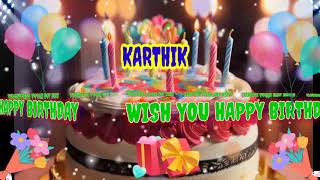 Karthik Happy Birthday Song #karthik