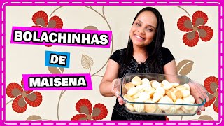 BOLACHINHAS DE MAISENA😋 - Samanta Santos