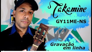 Takamine Gy11 Me Ns - Em uma gravação feita em linha.