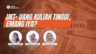 SAPA ZILLENNIALS #11 | UKT= Uang Kuliah Tinggi, Emang Iya?